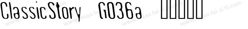 ClassicStory-GO36a字体转换