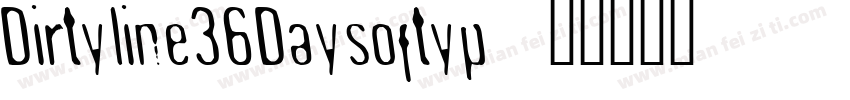 Dirtyline36Daysoftyp字体转换