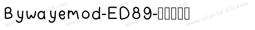 Bywayemod-ED89字体转换