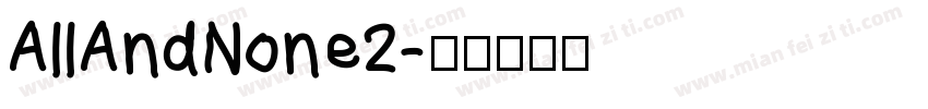 AllAndNone2字体转换