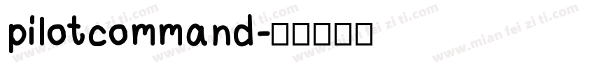 pilotcommand字体转换