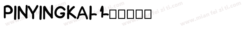 PINYINGKAI-1字体转换