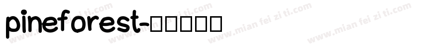 pineforest字体转换
