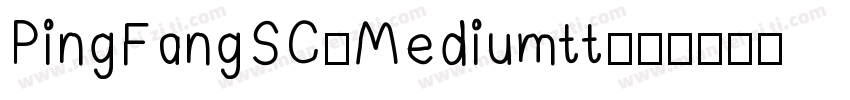 PingFangSC-Mediumtt字体转换
