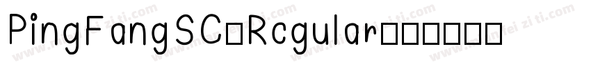 PingFangSC-Rcgular字体转换