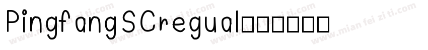 PingfangSCregual字体转换