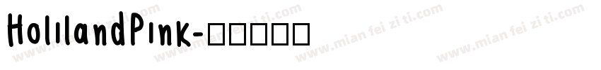 HolilandPink字体转换
