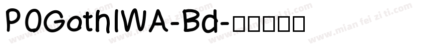 POGothIWA-Bd字体转换