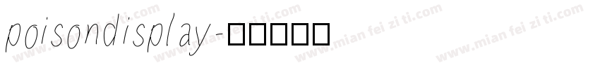 poisondisplay字体转换