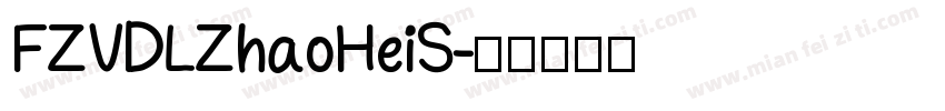 FZVDLZhaoHeiS字体转换