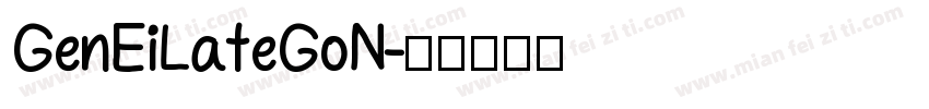 GenEiLateGoN字体转换