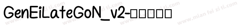 GenEiLateGoN_v2字体转换
