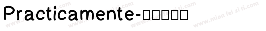 Practicamente字体转换