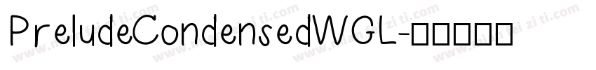 PreludeCondensedWGL字体转换