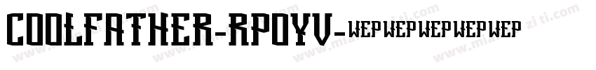 CoolFather-Rp0Yv字体转换