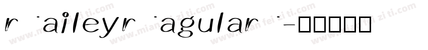 raileyragular字体转换