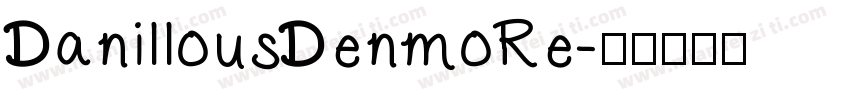 DanillousDenmoRe字体转换