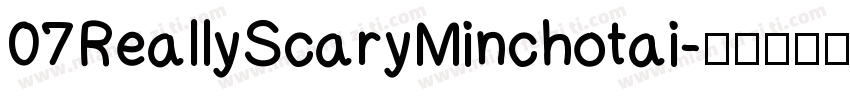 07ReallyScaryMinchotai字体转换