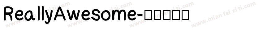 ReallyAwesome字体转换