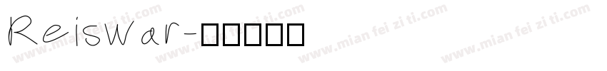Reiswar字体转换