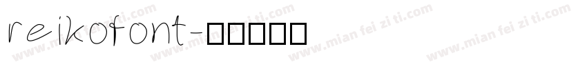 reikofont字体转换
