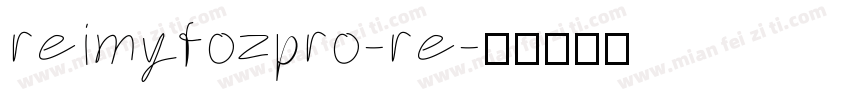 reimyfozpro-re字体转换