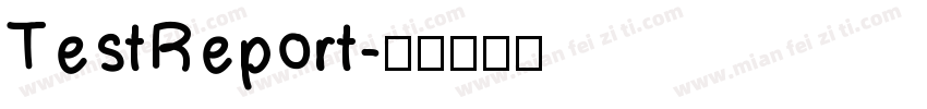 TestReport字体转换