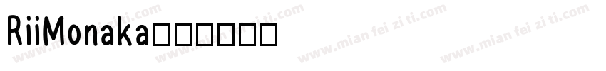 RiiMonaka字体转换