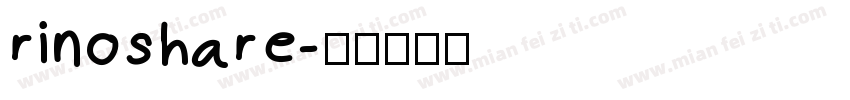 rinoshare字体转换