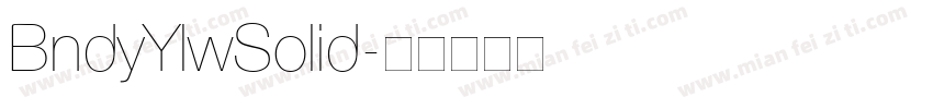 BndyYlwSolid字体转换