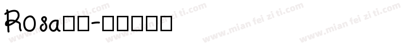 Rosa字体字体转换