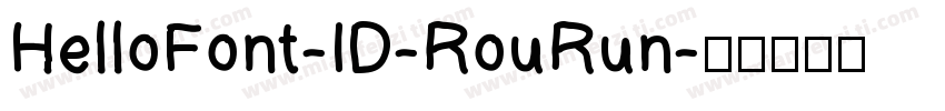 HelloFont-ID-RouRun字体转换
