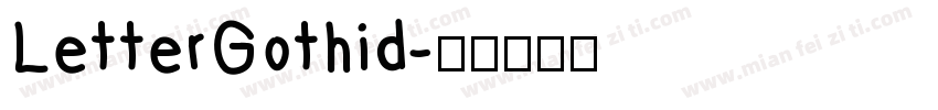 LetterGothid字体转换