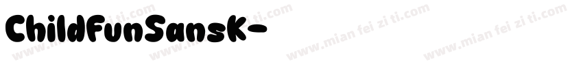 ChildFunSansK字体转换