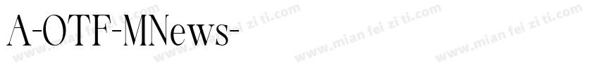 A-OTF-MNews字体转换