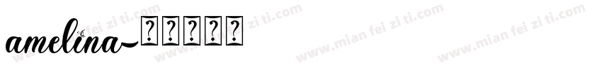 amelina字体转换