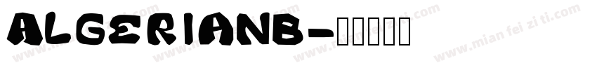 AlgerianB字体转换
