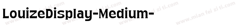 LouizeDisplay-Medium字体转换