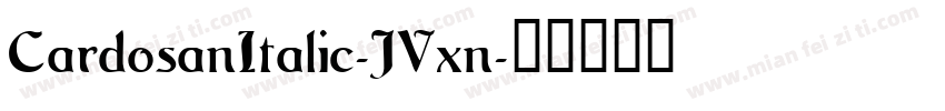 CardosanItalic-JVxn字体转换