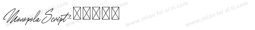 MonopolaScript字体转换