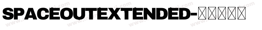 spaceoutextended字体转换