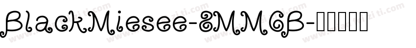 BlackMiesee-8MM6B字体转换