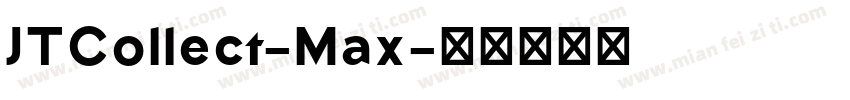JTCollect-Max字体转换