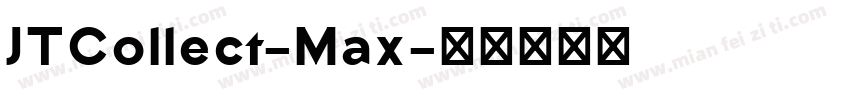 JTCollect-Max字体转换