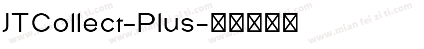 JTCollect-Plus字体转换