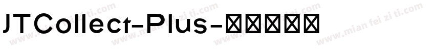 JTCollect-Plus字体转换