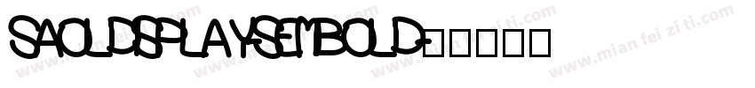 SAOLDISPLAY-SEMIBOLD字体转换