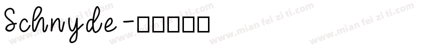 Schnyde字体转换