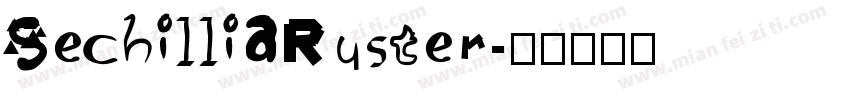 SechilliaRuster字体转换
