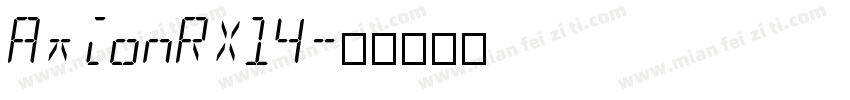 AxionRX14字体转换